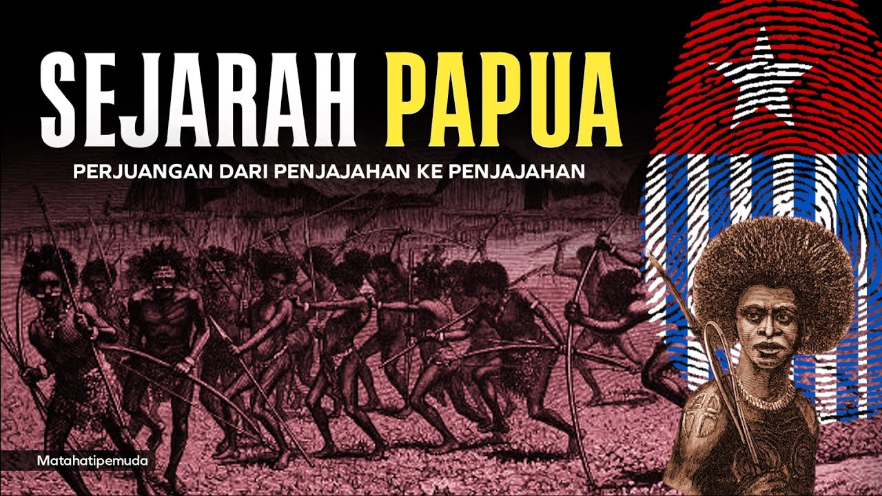 Mengetahui Sejarah Papua